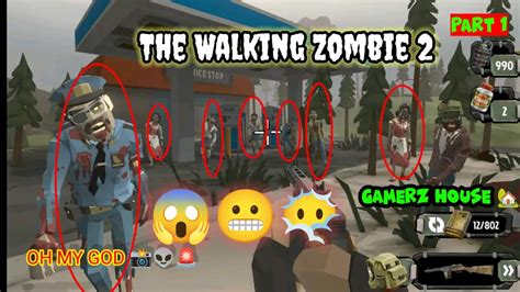 The Walking Zombie 2 Shooter Gameplay Video Android Gameplay Part