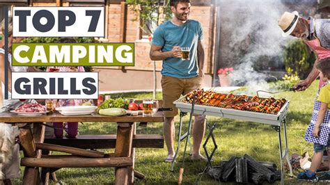 7 Best Camping Grills For Your Next Adventure Youtube