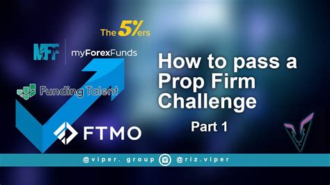 How To Pass A Prop Firm Challenge Part 1 YouTube