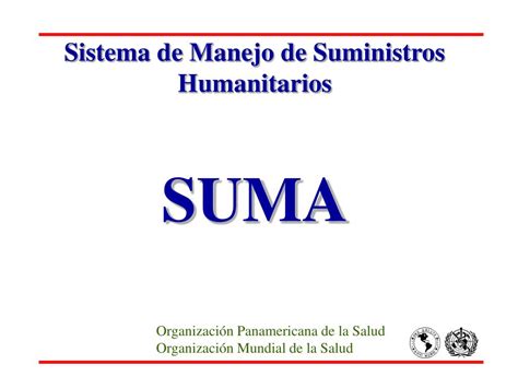 Ppt Sistema De Manejo De Suministros Humanitarios Suma Powerpoint