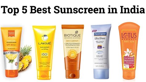 Top 5 Best Sunscreen In India Best Sunscreen For Summer S Makeup