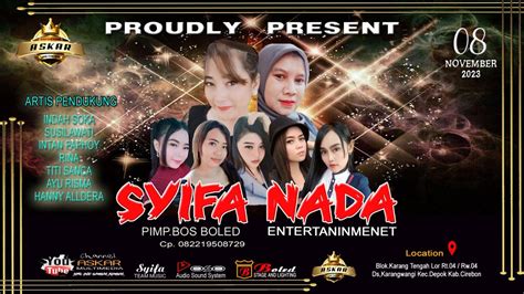 Live Syifa Nada Karangwangi Depok Cirebon November Youtube