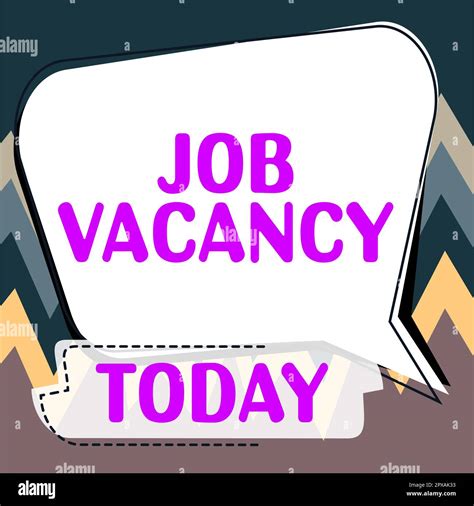 Text Sign Showing Job Vacancy Business Approach Empty Or Available