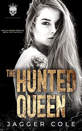 The Hunted Queen A Dark Bratva Romance Hunted Duet Book 2 Kindle