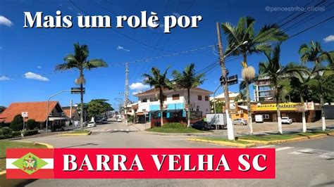 Barra Velha Santa Catarina Conhecendo Os Bairros YouTube