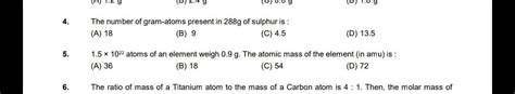 The Number Of Gram Atoms Presentin Gof Sulphuris Begin Array Ll