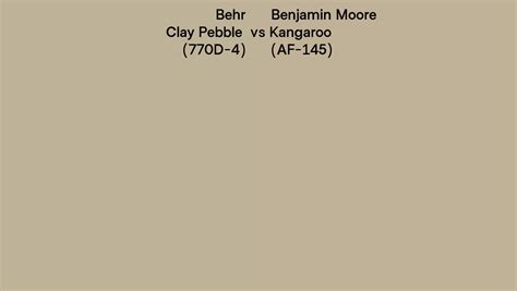 Behr Clay Pebble 770d 4 Vs Benjamin Moore Kangaroo Af 145 Side By