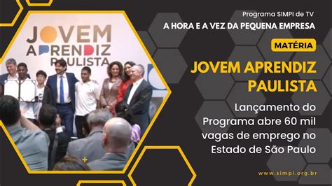 Governo De São Paulo Lança Programa Jovem Aprendiz Paulista Com 60 Mil