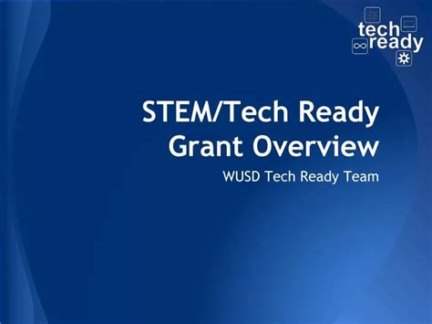 Ppt Stem Tech Ready Grant Overview Powerpoint Presentation Free