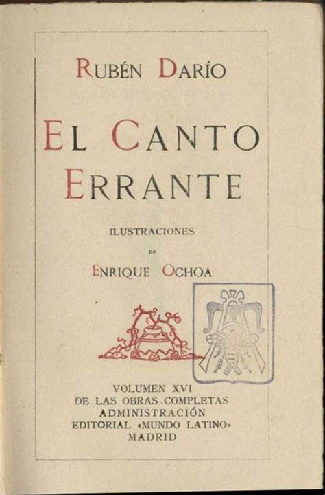 El canto errante Rubén Darío ilustraciones de Enrique Ochoa