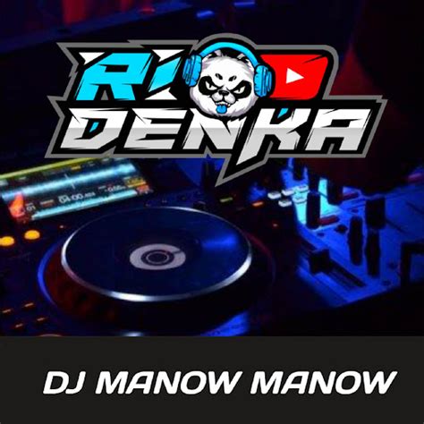 DJ Manow Manow YouTube Music