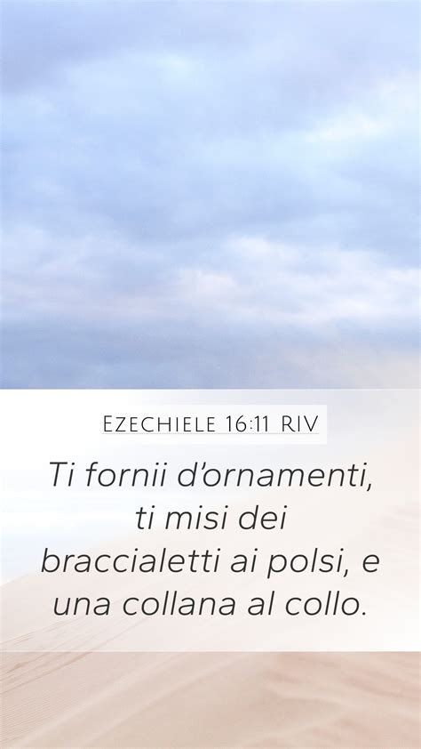 Ezechiele 16 11 RIV Mobile Phone Wallpaper Ti Fornii Dornamenti Ti