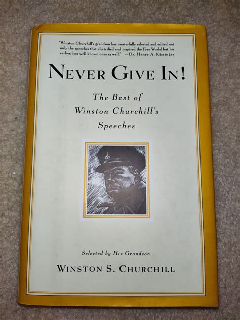 Never Give In The Best Of Winston Churchill S Speeches Like New