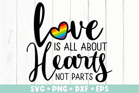 Love Is All About Hearts Not Parts Svg Pride Month Rainbow Heart Svg