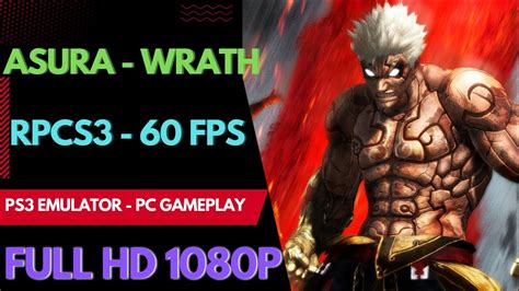 Asura's Wrath Pc Download - Asura's Wrath PC Gameplay | RPCS3 | Full Playable | PS3 Emulator | Full ...