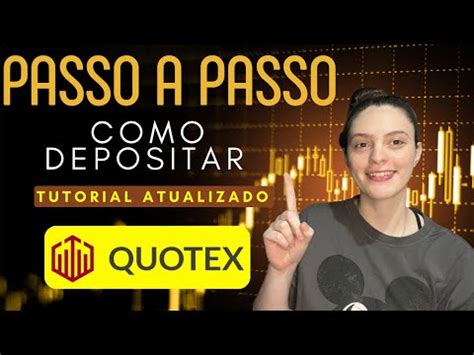 Como Depositar Na Corretora Quotex Guia Passo A Passo Para Um