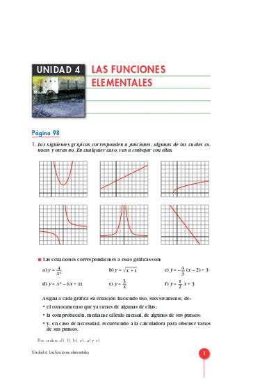 1 Las siguientes gráficas corresponden a funciones algunas de las