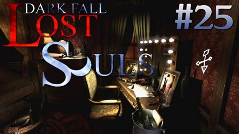 Lets Play Dark Fall Lost Souls Part 25 Gescheiterte