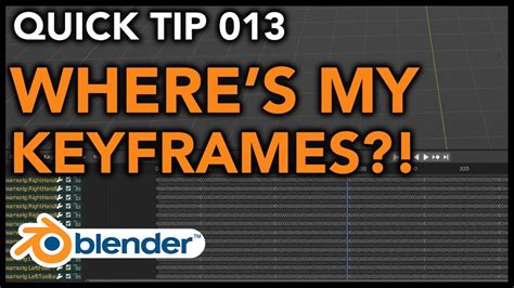 Blender Quick Tip 013 Find Lost Keyframes In Blender Youtube