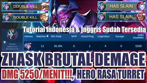 Best Build Tersakit Zhask 2021 Gameplay Dan Tutorial Combo Zhask