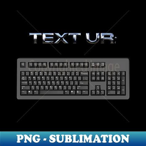 PC Keyboard Internet Meme - Professional Sublimation Digita - Inspire ...