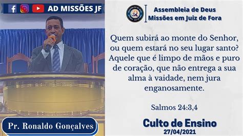 Quem subirá ao monte do SENHOR Salmos 24 4 Pr Ronaldo Gonçalves