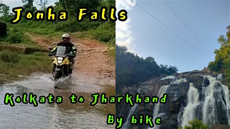 Kolkata To Jharkhand By Bike Hundru Waterfalls To Jonha Falls Part