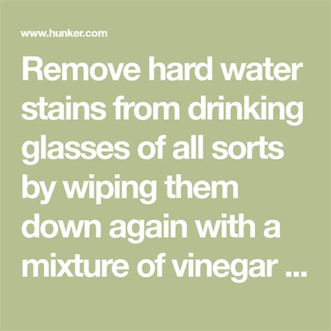 How To Remove Hard Water Stains From Drinking Glasses Hunker Hard