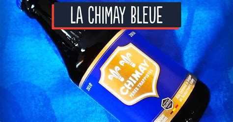 Chimay Bleue bière trappiste 8 choses à savoir 2024 Divine Box