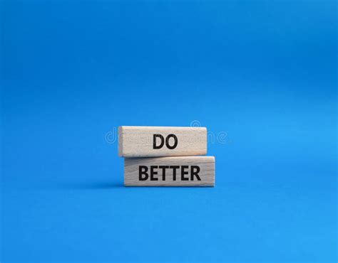 Do Better Symbol Wooden Blocks With Words Do Better Beautiful Blue