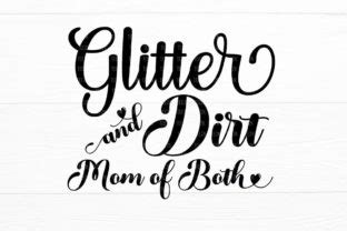 Glitter And Dirt Mom Of Both Graphic By AppearanceCraft Creative Fabrica