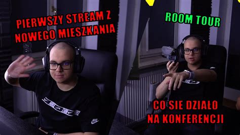 POPO STREAM Z NOWEGO MIESZKANIA JAK BYLO NA KONFERENCJI ROOM TOUR