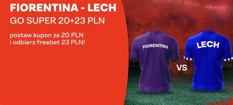 Pln Bez Obrotu Od Superbet Na Rewan Lecha Z Fiorentin