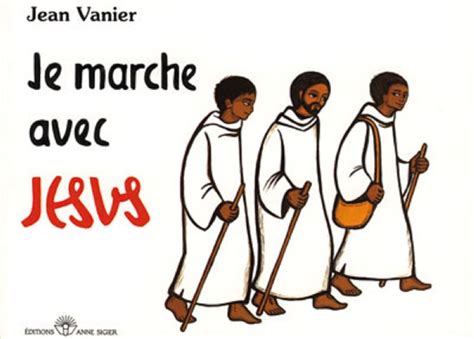 Amazon Je Marche Avec Jesus P M Vanier J Books