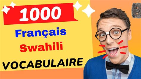 Apprendre Le Vocabulaire Fran Ais Swahili De Base Pour Les D Butants