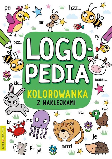 Kolorowanka Logopedyczna Z Naklejkami Ksi Ka Allegro