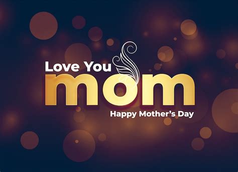 Free Vector Love You Mom Message For Happy Mothers Day Background