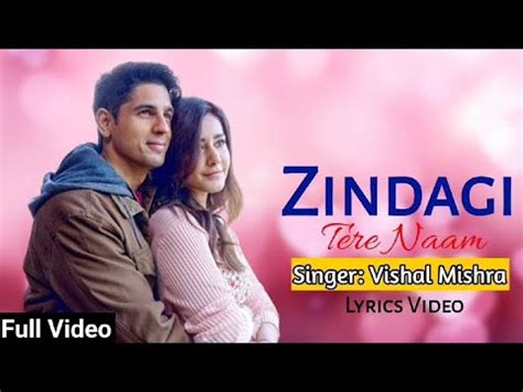 YODHA Zindagi Tere Naam LYRICS Vishal Mishra Sidharth Malhotra