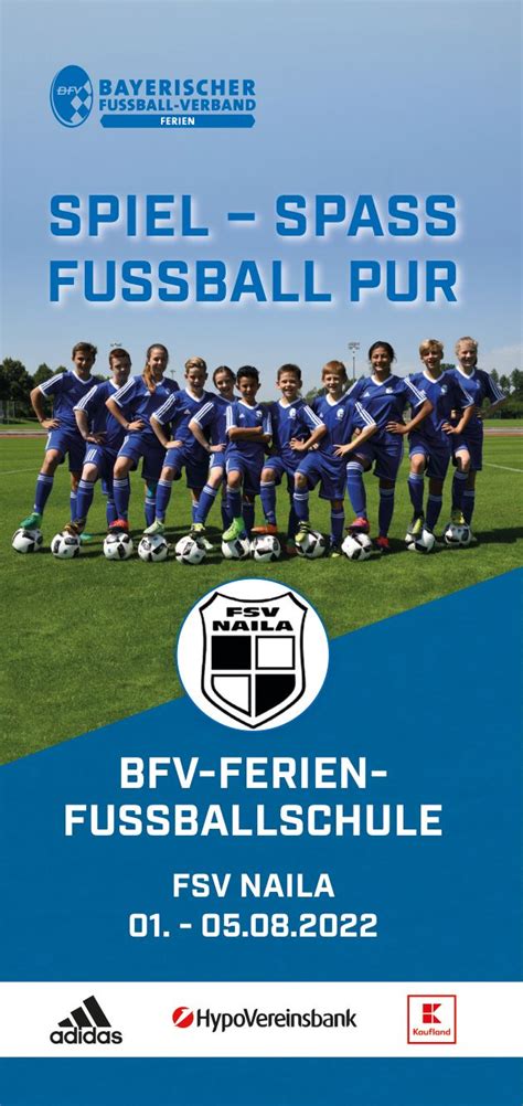 BFV FERIEN FUSSBALLSCHULE IN NAILA FSV NAILA 2022 FSV NAILA