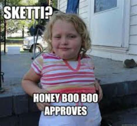 78 Best images about Honey boo boo memes! on Pinterest | To be, Lost ...