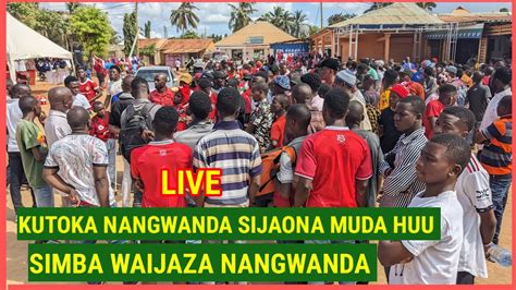 LIVE HALI ILIVYO UWANJA WA NANGWANDA SIJAONA MUDA HUU MASHABIKI