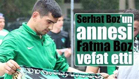 Serhat Bozun Annesi Fatma Boz Vefat Etti En Kocaeli