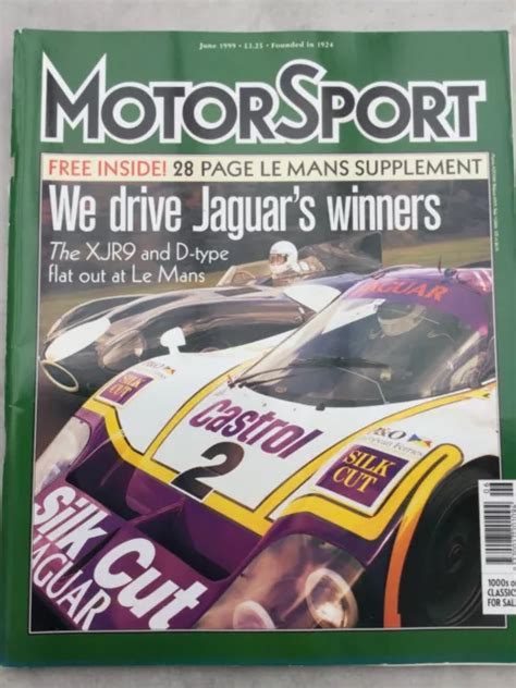 MOTOR SPORT MAGAZINE June 1999 Le Mans Escort Rally History 03