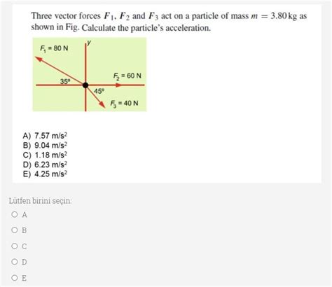 Answered Three Vector Forces F1 F2 And F3 Act… Bartleby