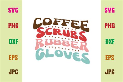 Coffee Scrubs Rubber Gloves Graphic By Retro · Creative Fabrica