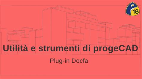 Utilit E Funzioni Di Progecad Plugin Per Docfa Youtube