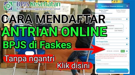 Cara Daftar Antrian Bpjs Kesehatan Faskes Dan Faskes Rujukan Youtube