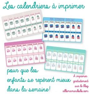 Le Calendrier De La Semaine D Cole Imprimer Cadeau Allo Maman Dodo