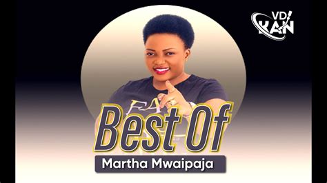 Best Of Martha Mwaipaja Mix Intro Youtube