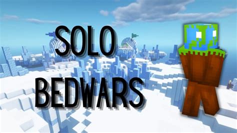 Solo Bedwars Hypixel Youtube